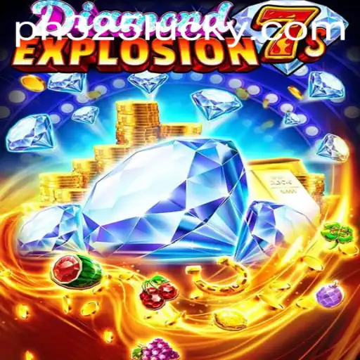 Discover the Thrill of DiamondExplosion7s: A Glittering Adventure Awaits